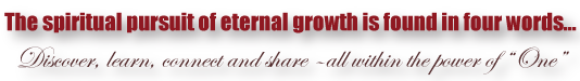 The spiritual pursuit of eternal growth is found in four words